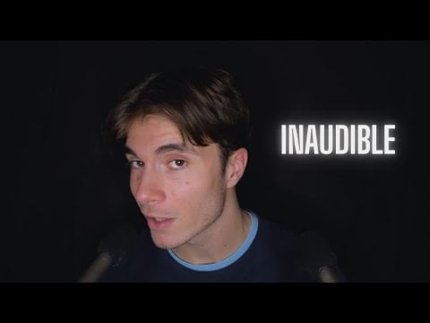 ASMR Inaudible Audible 🤤
