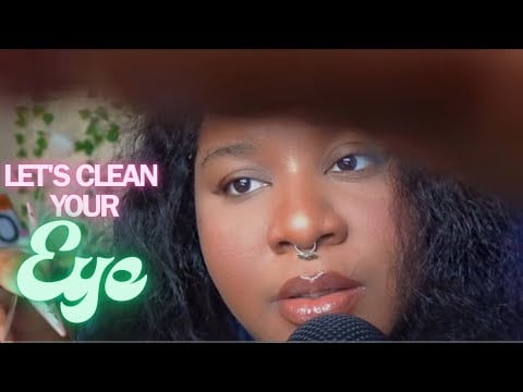 ASMR | Eye Cleaning | TINGLY Mouth Sounds