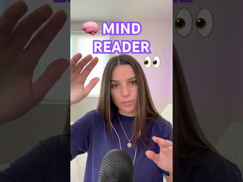 Can I Read Your Mind? #asmr