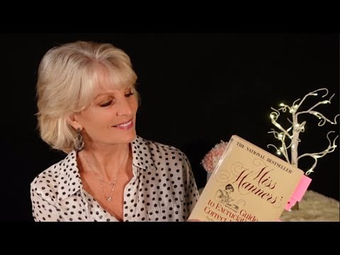 LET'S TALK MANNERS WITH MISS MANNERS! #asmr