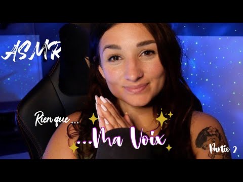 ASMR FRANCAIS : JE T'ENDORS QU'AVEC MA VOIX 📖 (partie 2)