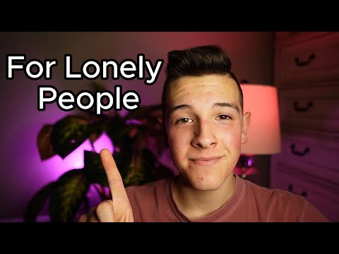 ASMR For People Who Are Lonely *Soft Whispers*
