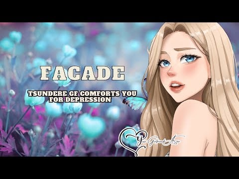 ASMR| Façade [Tsundere GF Comforts You For Depression] [Setting You Straight]