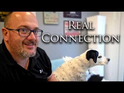 Why Real Connection Matters More Than Ever