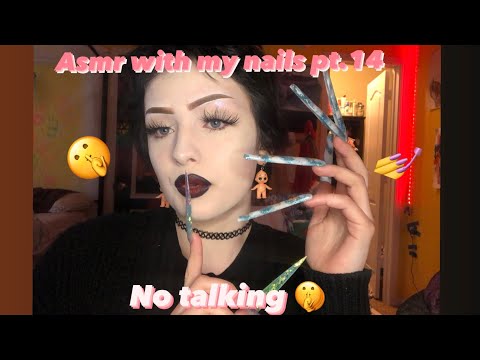 ASMR WITH MY NAILS PT.14-NO TALKING 🤫💖