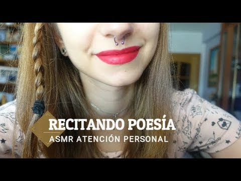 ♥ Recitando poesía a mi amor para que duerma | Atención personal ♥ [ASMR en español]