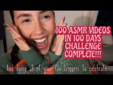 ASMR- I POSTED 100 VIDS IN 100 DAYS!!🥳🍾🪩 and now Im doing all your fav triggers to celebrate 🫶🏻🥰