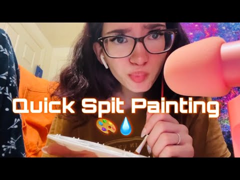 Quick ASMR Spit Painting|🎨Fast & Tingly Mouth Sounds👄