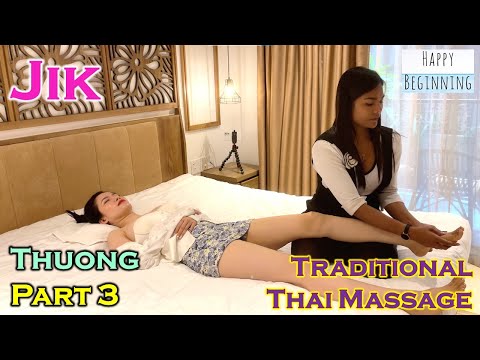 Jik Gives Thuong Thai Massage in Danang, Vietnam Part 3