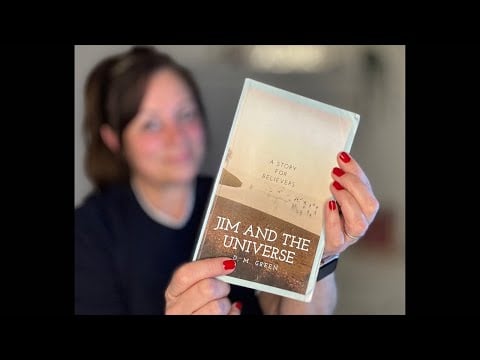 1: Jim &The Universe by D.M. Green