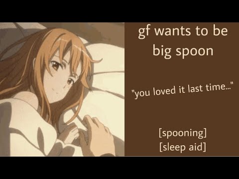 ASMR | gf wants to be big spoon (f4a) [spooning] [sleep aid]