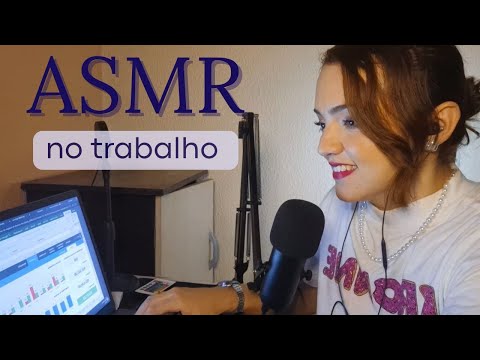 ASMR te relaxando no intervalo do trabalho