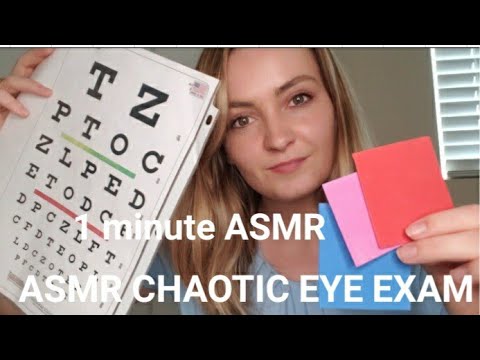 ASMR CHAOTIC ONE MINUTE EYE EXAM (1 MINUTE ASMR)