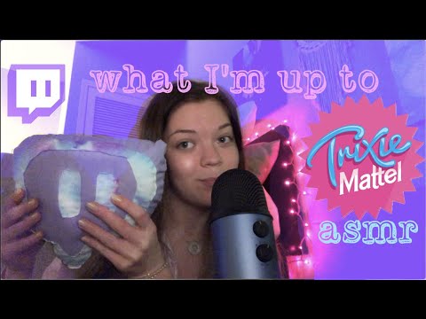 asmr what I've been up to 💜✨~ whisper ramble (Julien Solomita + Trixie Mattel)