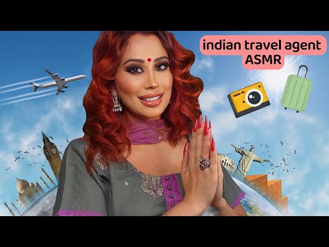 🇮🇳✈️🌎Indian Travel Agent ASMR●Thick indian accent●Personal Attention●Soft-spoken●Educational