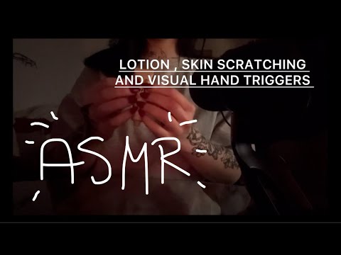 [asmr] lotion sounds • skin scratching • visual hand movements and many more - no talking 