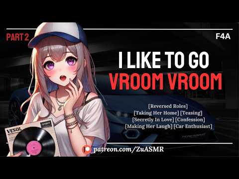 Giving Your Obsessed Fangirl A Chance & Taking Her Home |F4A| confession| PT 2| reversed roles| ASMR