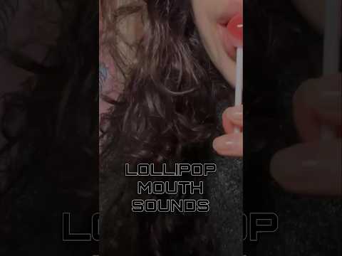 ASMR LOLLIPOP MOUTH SOUNDS #asmr #relax #tingles #mouthsounds