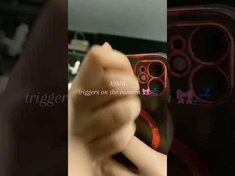 Asmr triggers on the camera 🎀💤 — sleep & relax #asmr #camera #tingles #triggers #sleep #relaxing