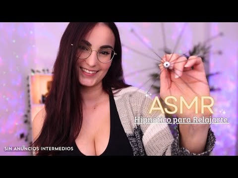 ASMR Hipnótico con Suaves Mouth Sounds para Relajarte | SIN ANUNCIOS INTERMEDIOS 