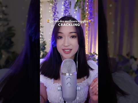 LE MEILLEUR CRACKLING 🏆💅🏻✨ (oscars des meilleurs triggers par catégorie) #asmr