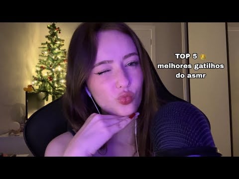 OS 5 MELHORES GATILHOS DO ASMR! 🏆 (segundo meus seguidores)