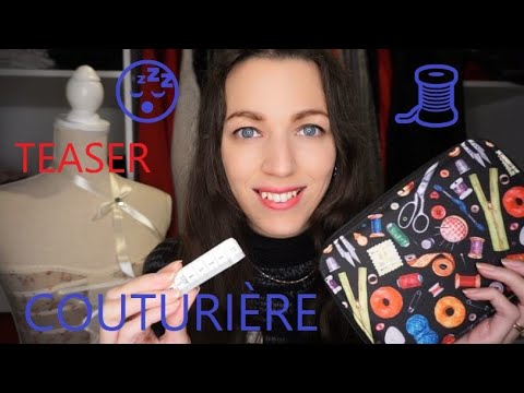 🔺TEASER🔺 ASMR Couturière 🧵😴