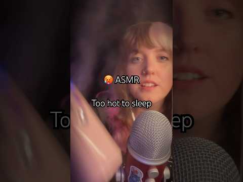 🥵 too hot to sleep? ASMR | cooling you down #pov