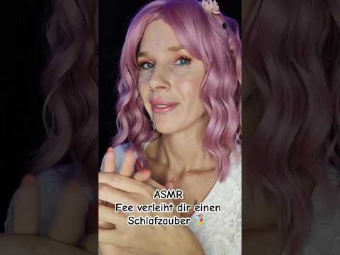 ASMR | Fee verleiht dir einen Schlafzauber 🧚‍♀️ #asmrshorts #shortvideo #youtubeshorts #shorts