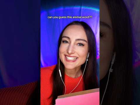 can you guess this animal word?? #asmr