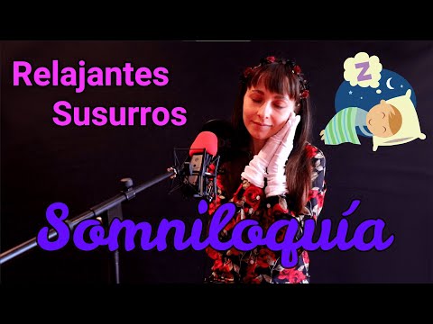 ASMR SOMNILOQUIÍA💤 Hablar en SUEÑO💤 Mis Susurros que Te Harán DORMIR en Segundos. Terapia en Español