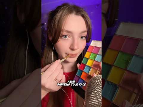 ASMR painting your face #asmr #asmrsounds #asmrrelax #asmrtingles #asmrsleep #relax #tingles