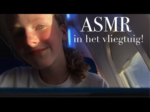 ASMR: in het vliegtuig! (a few triggers)