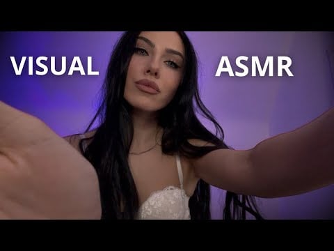 ASMR Visuals - Camera Movement, Vortex,  Hand Movements/ Sounds, Mouth Sounds,