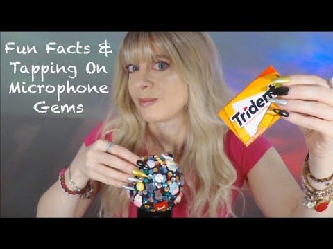 ASMR Gum Chewing Fun Facts | Tapping On Microphone Gems | Close Whisper