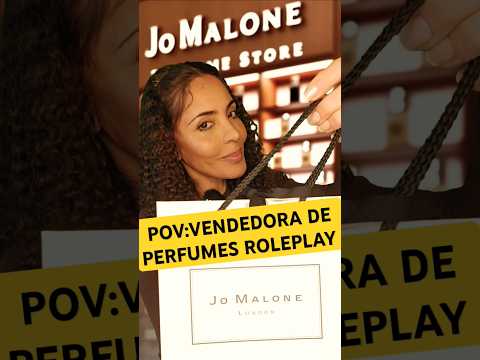 ASMR POV VENDEDORA DE PERFUMES ROLEPLAY #asmrbrasil #asmrroleplay #asmrperfumaria #asmrperfume