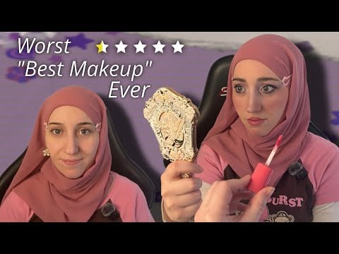 ASMR Worst Reviewed Makeup