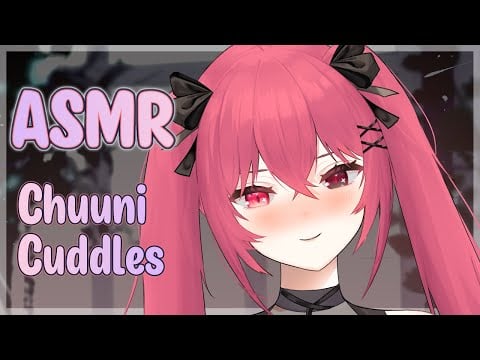 【ASMR】Chuuni cuddles and highly relaxing triggers to help you get the best sleep and relax~