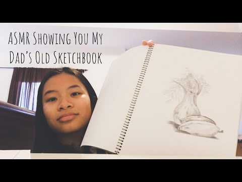 ASMR Showing You My Dad’s Old Sketchbook