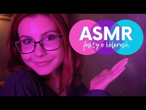 ASMR [PL] | czytam Ci przypadkowe fakty o kolorach 🌈 | bliski szept po polsku