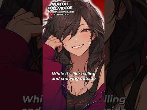 LISTEN NOW! Cozy up by the fire with your tomboy girlfriend
