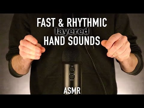 ASMR Fast & Rhythmic Hand Sounds (Layered) No Talking