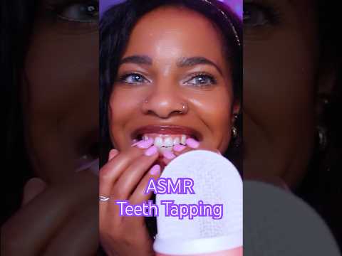 ASMR ✨ Teeth Tapping #asmr #teethtapping #asmrtapping