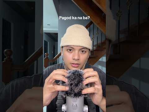 pagod ka na ba? #asmr #whispering #positiveaffirmations (tag your friend!)