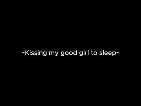 Kissing my good girl to sleep [m4f] [ASMR] [praise] [kisses] [soft spoken] [sleepaid]