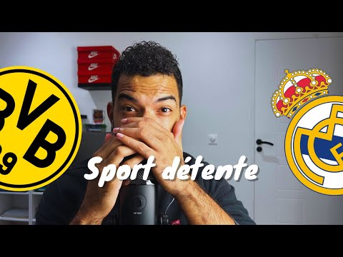 Sport détente #51 : Dortmund - Real Madrid ( Finale - Ligue des Champions )