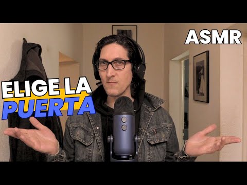 ASMR ⎜ ELIGE LA PUERTA