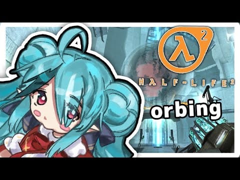 Can I Ponder Your Orb 👉👈Yapping and Retro Gaming with Your Imouto! First Time 【Half-Life 2】