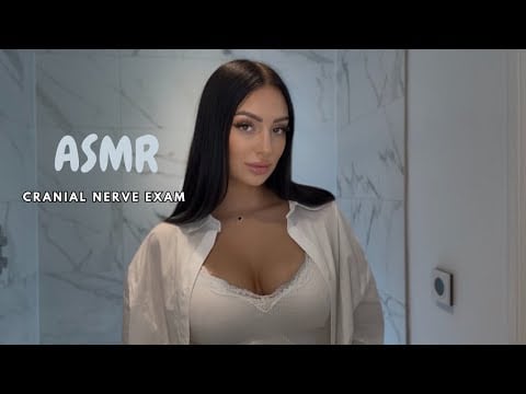 ASMR Flirty Cranial Nerve Exam 🧑‍⚕️💤 