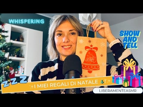 Asmr ita Whispering Triggers ✨I miei regali di Natale (2025 Edition)!✨ #showandtell 